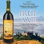 Frut A Vie-An Eclectic Combination Of Fruits Including Acai Berry 25 Fluid Ounces Each (Pack of 2)