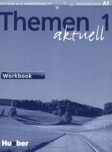 Themen Aktuell 1: Bilingual Workbook