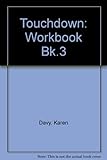 Touchdown. Workbook three