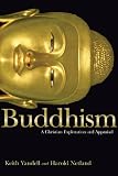 Buddhism: A Christian Exploration and Appraisal