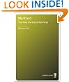 Manhood: The Rise and Fall of the Penis
