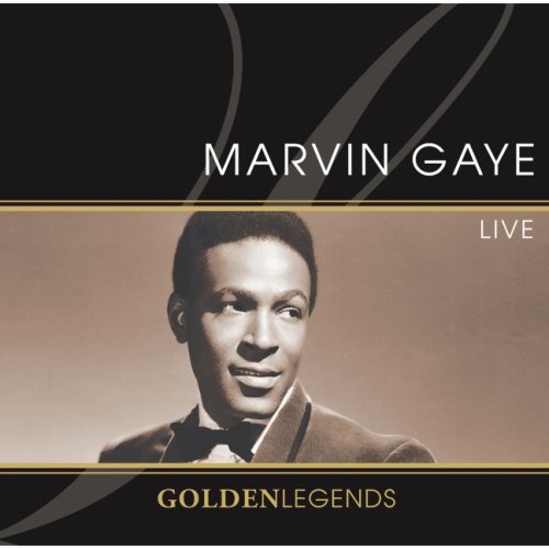 Marvin Gaye - Golden Legends: Marvin Gaye Live - Zortam Music
