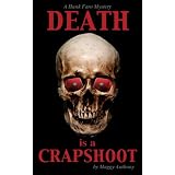 Death is a Crapshoot (Hank Faro Mysteries)