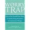 Most Popular Books to Help Stop the Worry