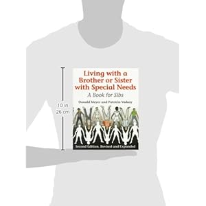 Living with a Brother or Sister with Special Needs: A Book for Sibs