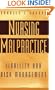 Nursing Malpractice: Liability and Risk Management