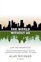 The World Without Us