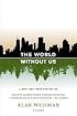 The World Without Us