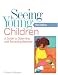 Seeing Young Children