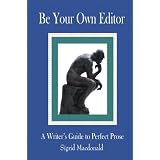 Be Your Own Editor ~ Sigrid MacDonald