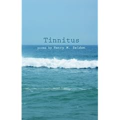 Tinnitus:poems by Henry M. Seiden, Betsy Crowell and Sara Seiden