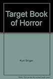 The First Target book of horror