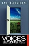 Voices Beyond the Veil: The Story of God, Humanly Speaking