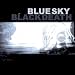 Blue Sky Black Death-A Heap of Broken Images [Vinyl]