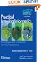 Practical Imaging Informatics: Foundations and Applications for PACS Professionals