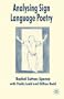 Analysing Sign Language Poetry