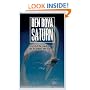 Saturn: A Novel of the Ringed Planet- And the Humans Who Explore It (The Grand Tour)
