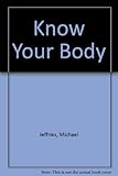 Know your body