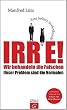 Irre - Wir...