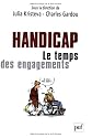 Handicap : le temps de engagements : Premiers Etats g&eacute;n&eacute;raux