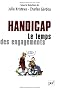 Handicap : le temps de engagements : Premiers Etats g�n�raux