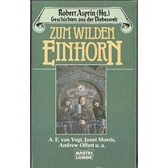 Geschichten aus der Diebeswelt 03: Zum Wilden Einhorn