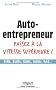 Auto-entrepreneur, passez � la vitesse sup�rieure ! : EIRL, EURL, SARL, SASU, SAS...