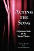 Acting the Song Image