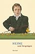 Heine zum Vergn�gen. "Der Liebe Glut, sie geht zum Teufel"