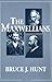 The Maxwellians (Cornell History of Science)
