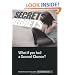Secret Regrets: What if you had a Second Chance?