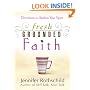 Fresh Grounded Faith: Devotions to Awaken Your Spirit