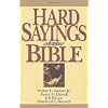 Hard Sayings of the Bible (Hard Sayings Series the Hard Sayings)