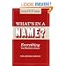 What's in a Name?--Everything You Wanted to Know