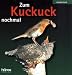 Zum Kuckuck nochmal