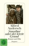 Sansibar oder der letzte Grund: Roman und Film - Alfred Andersch