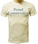 Proud Conservative T-shirt, Political T-shirts
