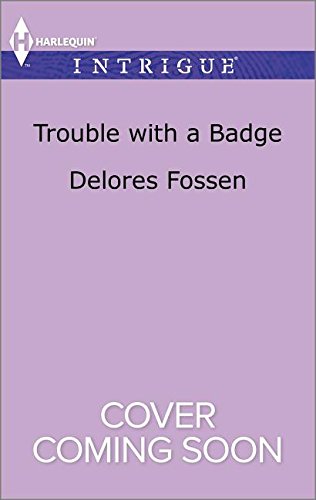 Trouble with a Badge (Appaloosa Pass Ranch) cover