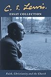 Essay collection : faith, christianity and the church