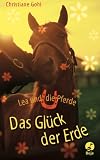 Produkt-Bild: Lea und die Pferde. Das Gl&uuml;ck der Erde