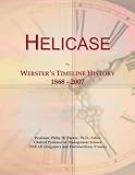Helicase: Webster's Timeline History, 1868 - 2007