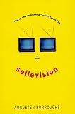 Sellevision: A Novel