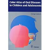 color atlas of oral diseases in children and adolescents