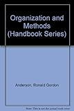 Organisation and methods