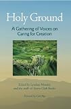 Holy Ground: A Gathering for Creation