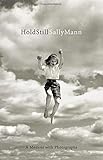 Hold Still: A Memoir with Photographs