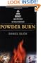 Powder Burn: Arson, Money, and Mystery On Vail Mountain