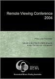 Melvin Morse - Near Death Experience and Remote Viewing (IRVA 2004)