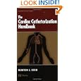 The Cardiac Catheterization Handbook (4th Edition) by Morton J. Kern
