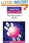 The Prescriber's Guide (Stahl's Essential Psychopharmacology)